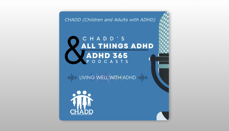 ADHD Podcasts